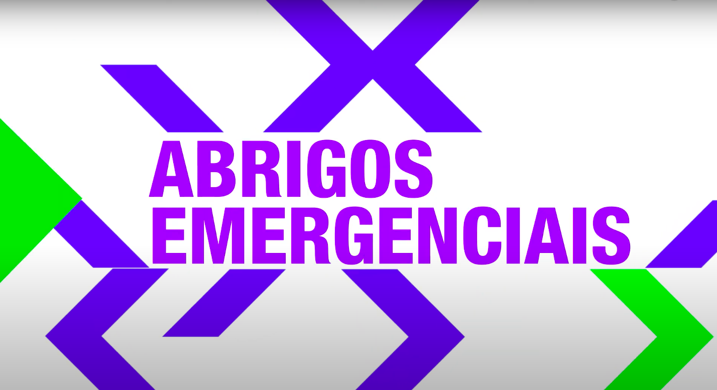 Pílula | Abrigos emergenciais
